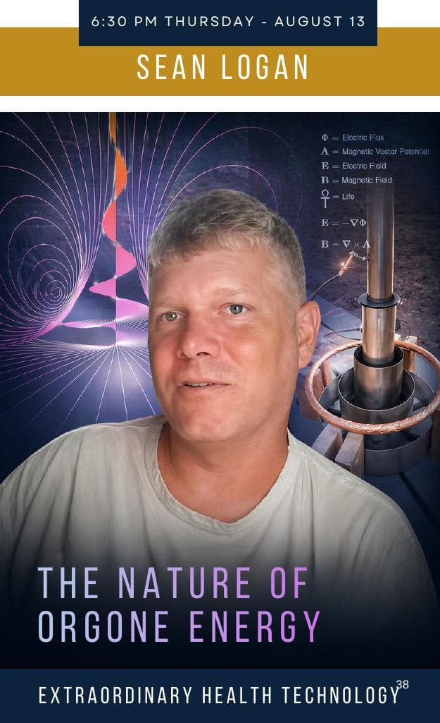 Sean Logan — The Nature of Orgone Energy