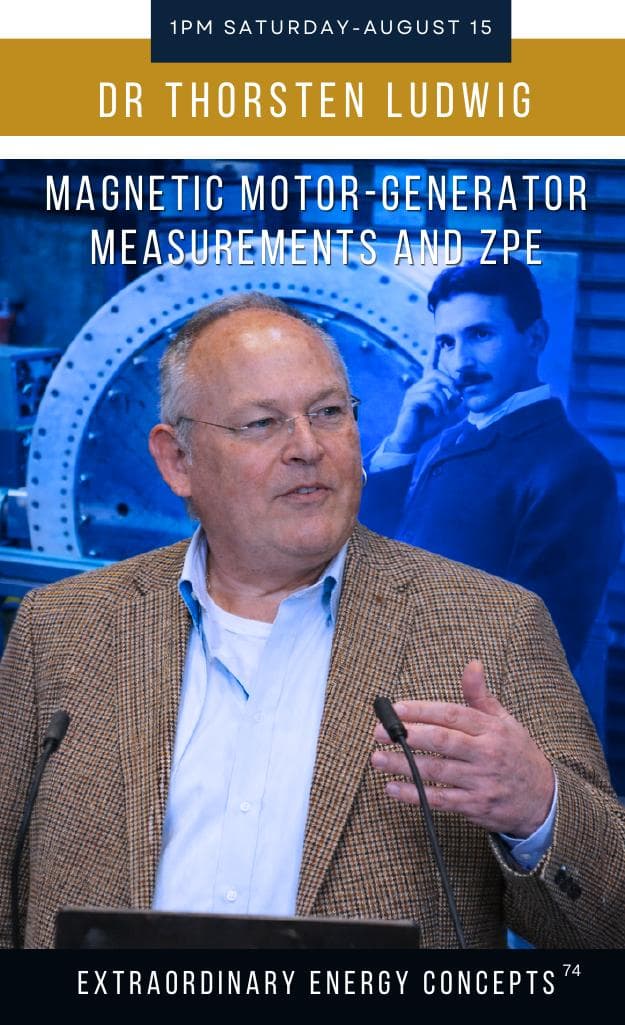 Dr. Thorsten Ludwig — Magnetic Motor-Generator Measurements and ZPE